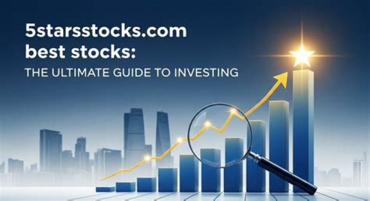 5StarsStocks.com: Best Stocks for Your Investment Journey
