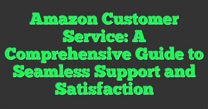Amazon Phone Customer Service: Your Ultimate Guide to Seamless Support