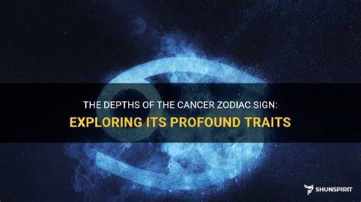 Cancer Men Traits: Understanding the Depths of a Water Sign