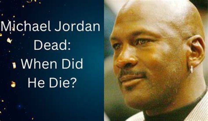 Did Michael Jordan Die? Debunking Myths and Celebrating a Legend