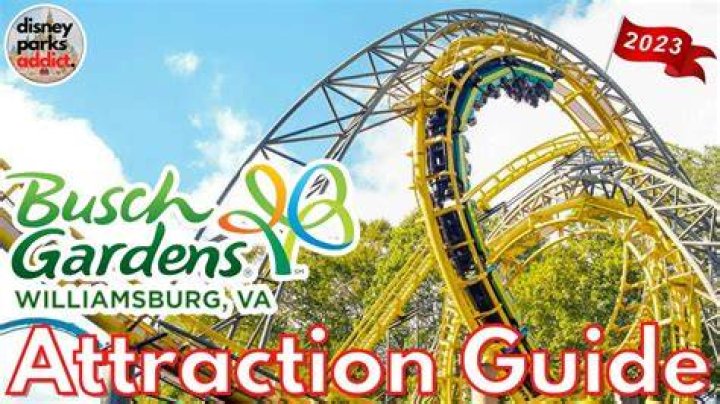 Experience the Thrill: Busch Gardens VA Rides and Attractions