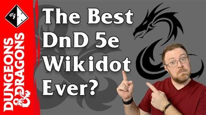Exploring the Depths of 5e DnD Wikidot: Your Ultimate Guide to Adventure