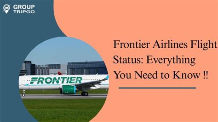 Frontier Airlines Flight Status: A Comprehensive Guide to Stay Updated