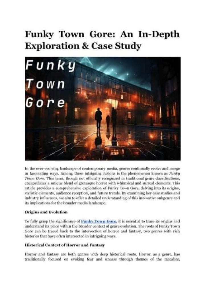 Funky Town Gore: Exploring the Dark, Intriguing World of Urban Horror