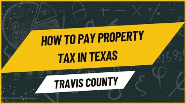 How to Pay Property Taxes in Travis County: A Comprehensive Guide