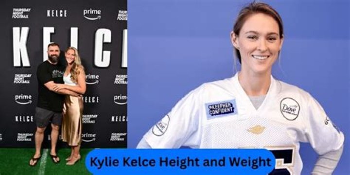 Kylie Kelce Height and Weight: A Comprehensive Guide