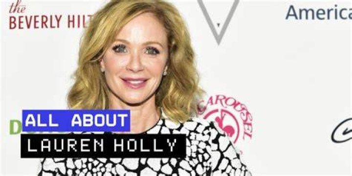 Lauren Holly: A Journey Through Her Iconic Career and Personal Life