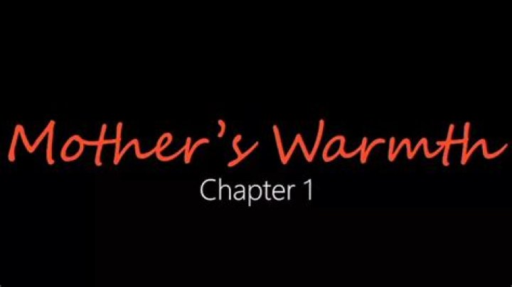 Mothers Warmth Chapter 3 Full Video: A Heartfelt Journey