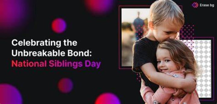 National Sister Day 2024: Celebrating the Unbreakable Bond