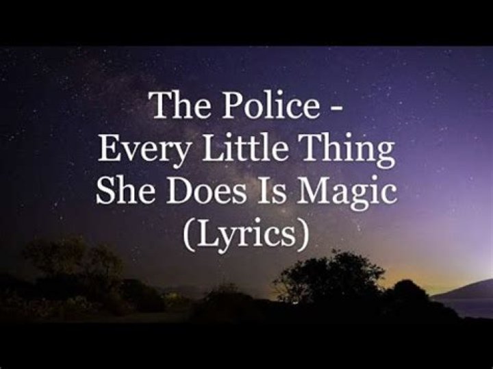 Police Everything He Does Is Magic Lyrics: A Comprehensive Analysis and Meaning
