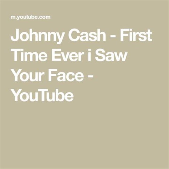 Rediscovering Johnny Cash: The First Time I Ever Saw Your Face