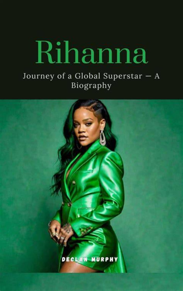 Rihanna Fenty: The Iconic Journey of a Global Superstar