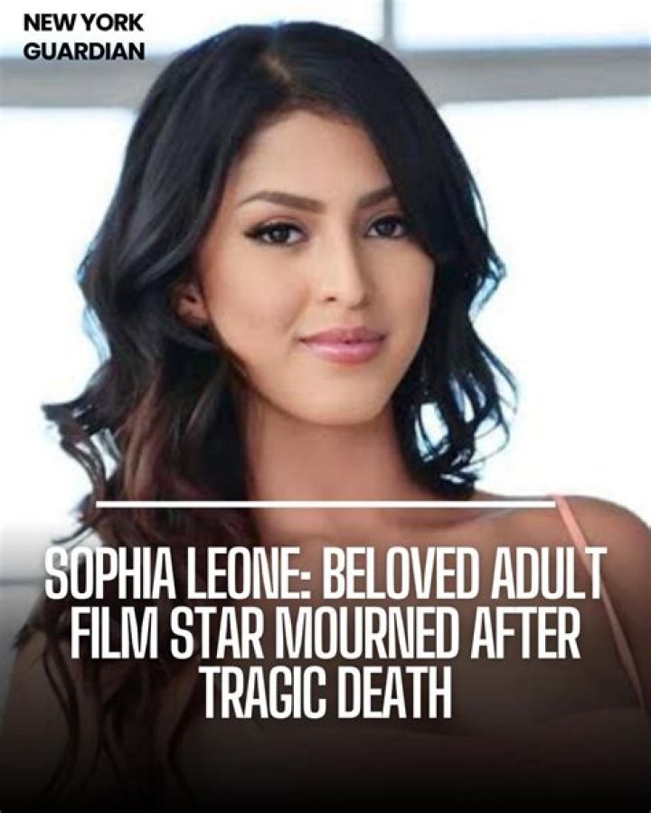Sophia Leone Cause of Death: Unveiling the Truth Behind Her Tragic Journey