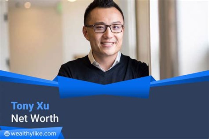 Tony Xu Net Worth: The Inspiring Journey of a Tech Entrepreneur