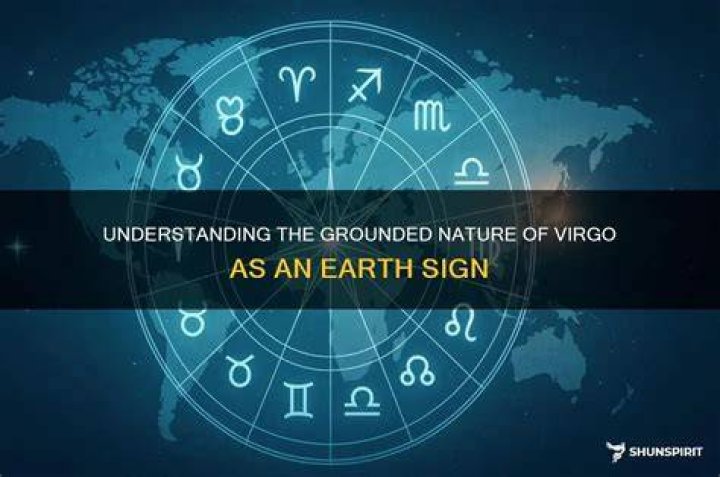 Virgo is Earth Sign: Discover the True Essence of This Grounded Zodiac