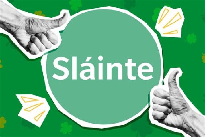 What Does Sl&aacute;inte Mean in Gaelic? Exploring the Heart of Irish Culture
