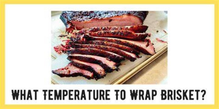 What Temperature to Wrap Brisket: A Comprehensive Guide for Perfect Results